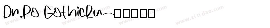 Dr.Po GothicRu字体转换